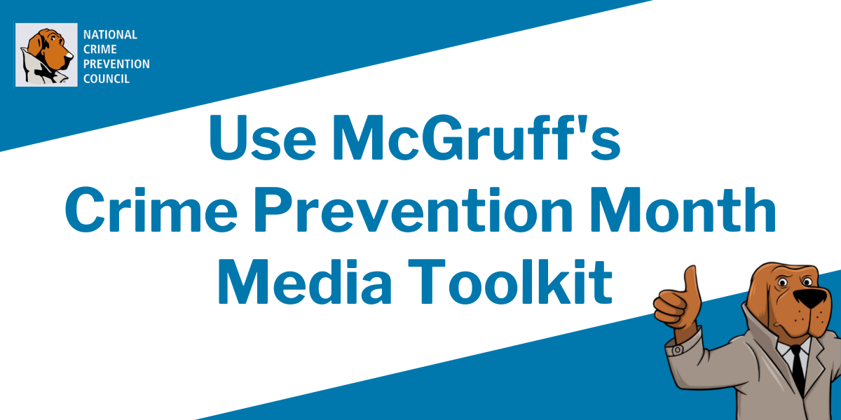 Crime Prevention Month Media Toolkit